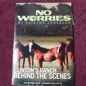 No Worries by Clinton Anderson - 2009 - Behind The Scenes - Horsemanship - DVD